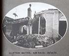 Clifton Baths, WW1 Air Raid damage 1917 